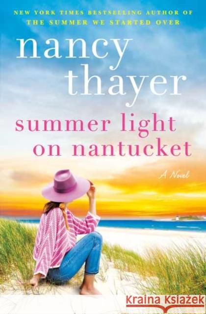 Summer Light on Nantucket: A Novel Nancy Thayer 9780593724040 Ballantine Books - książka