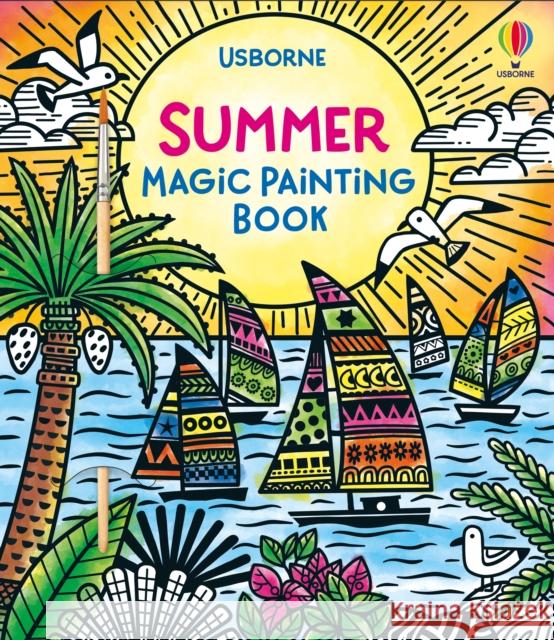 Summer Magic Painting Book Lizzie Cope 9781805073499 Usborne Publishing Ltd - książka