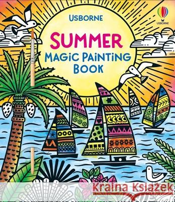 Summer Magic Painting Book Lizzie Cope Marcella Grazzi 9781805074939 Usborne Books - książka