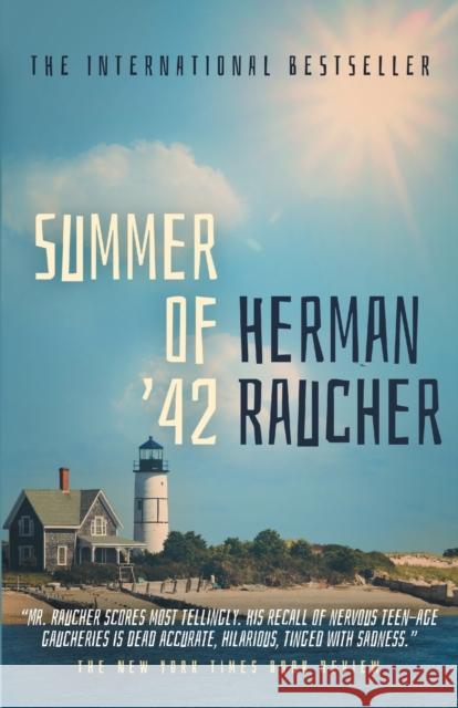 Summer of '42 Herman Raucher   9781626818897 Diversion Books - książka