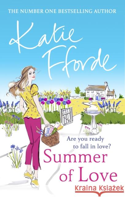 Summer of Love Katie Fforde 9780099539148 Cornerstone - książka