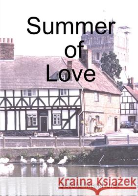 Summer of Love Gerald Markhurst 9780244569464 Lulu.com - książka