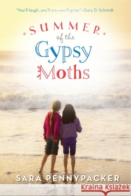 Summer of the Gypsy Moths Sara Pennypacker 9780061964220 Balzer & Bray/Harperteen - książka