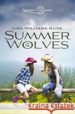 Summer of the Wolves Lisa Williams Kline 9780310163510 Zonderkidz - książka