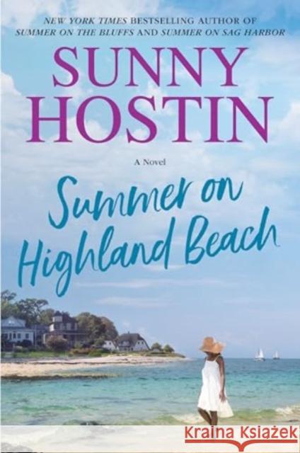 Summer on Highland Beach: A Novel Sunny Hostin 9780062994264 HarperCollins Publishers Inc - książka