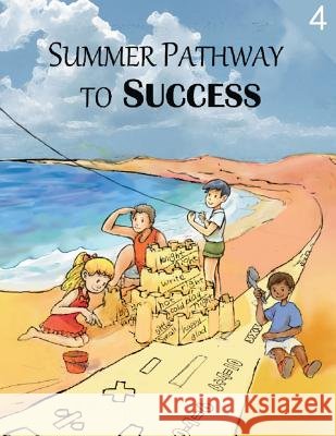 Summer Pathway to Success - 4th grade Shen, Ming 9781482643664 Createspace - książka