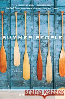 Summer People Brian Groh 9780061209970 Harper Perennial - książka