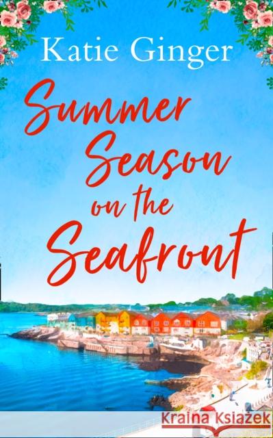 Summer Season on the Seafront Katie Ginger   9780008339739 HarperCollins - książka