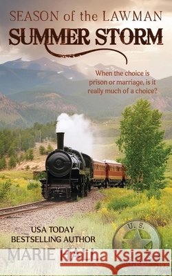 Summer Storm, Season of the Lawman Hall, Marie, Larson, Jessica 9798895467077 Little Dog Press - książka