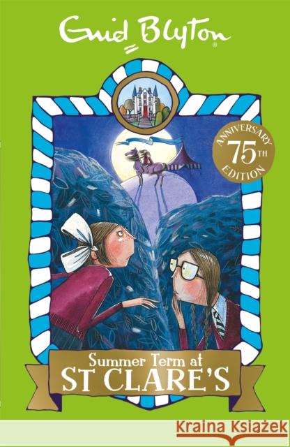 Summer Term at St Clare's: Book 3 Enid Blyton 9781444930016 Hachette Children's Group - książka