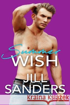 Summer Wish Jill Sanders 9781945100383 Idealist LLC - książka