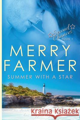 Summer with a Star Merry Farmer 9781508435426 Createspace - książka