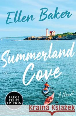 Summerland Cove Ellen Baker 9780063497214 William Morrow Large Print - książka