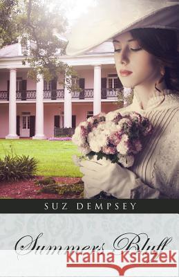 Summers Bluff Suz Dempsey 9781512718256 WestBow Press - książka