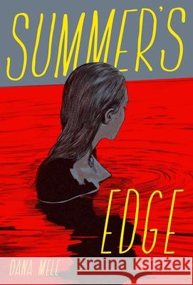 Summer's Edge Dana Mele 9781534493117 Simon & Schuster Books for Young Readers - książka