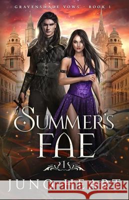 Summer's Fae: Fae Prince Special Edition Juno Heart 9781764204002 Amy J. Heart - książka