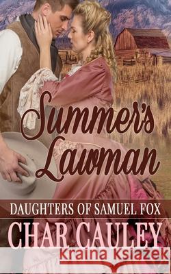 Summer's Lawman Char Cauley 9781612587004 Blushing Books - książka