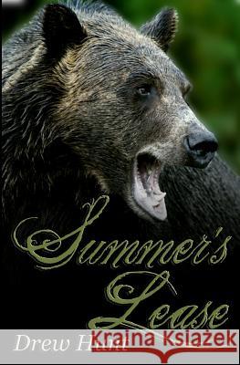 Summer's Lease Drew Hunt 9781481927796 Createspace - książka