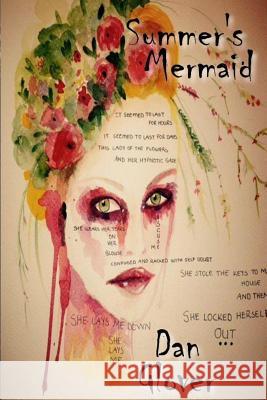 Summer's Mermaid Dan Glover 9781522705680 Createspace Independent Publishing Platform - książka