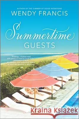 Summertime Guests Wendy Francis 9781525895982 Graydon House - książka