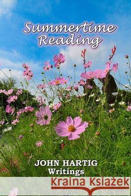 Summertime Reading John Hartig 9781082232039 Independently Published - książka