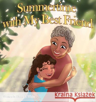 Summertime With My Best Friend Danielle White 9781702070195 Mullen Press - książka