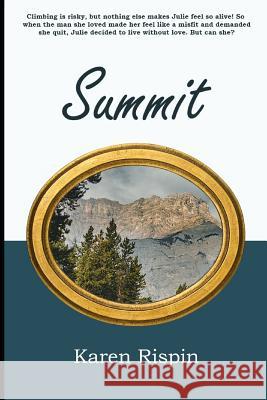 Summit Karen Rispin 9781794240544 Independently Published - książka