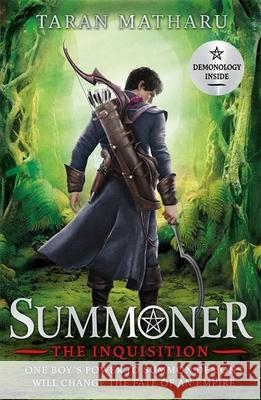 Summoner: The Inquisition: Book 2 Taran Matharu 9781444924244 Hachette Children's Group - książka