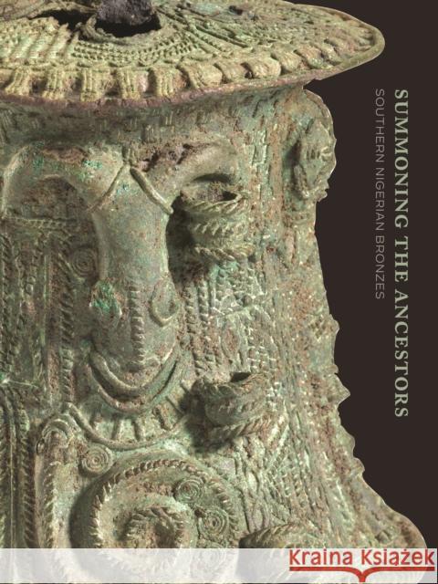 Summoning the Ancestors: Southern Nigerian Bronzes Nancy Neaher Maas Philip M. Peek 9780990762683 Fowler Museum at UCLA - książka