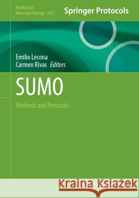 Sumo: Methods and Protocols Emilio Lecona Carmen Rivas 9781071647097 Humana - książka