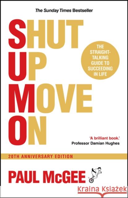 S.U.M.O (Shut Up, Move On) Paul (Paul McGee Associates, UK) McGee 9781907326196 John Wiley and Sons Ltd - książka