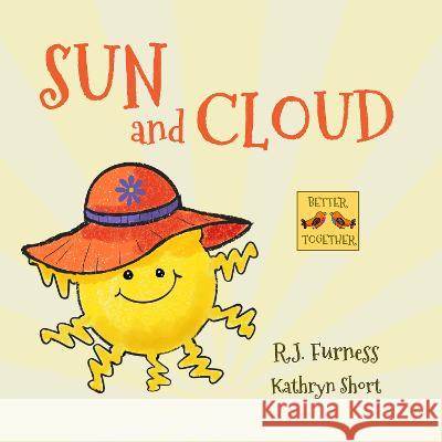 Sun and Cloud R.J. Furness, Kathryn Short 9781739148706 Orgo Press - książka