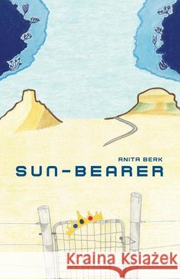 Sun-Bearer Anita Berk 9780620962797 Digital on Demand - książka