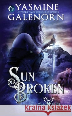 Sun Broken Yasmine Galenorn 9798638973728 Independently Published - książka