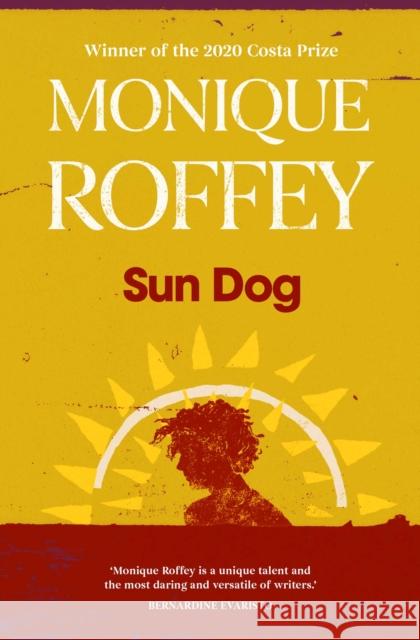 Sun Dog Monique Roffey 9781398514102 Simon & Schuster Ltd - książka