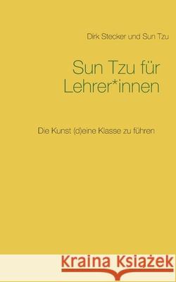 Sun Tzu f Dirk Stecker 9783753480015 Books on Demand - książka