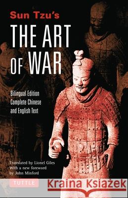Sun Tzu's the Art of War: Bilingual Edition - Complete Chinese and English Text Sun Tzu Lionel Giles 9780804839440 Tuttle Publishing - książka