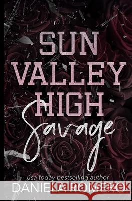 Sun Valley High Savage Daniela Romero Ramona Krenz 9781953264169 Coffee and Characters - książka