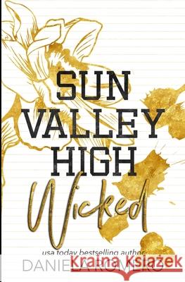 Sun Valley High Wicked Daniela Romero Djamila Vilcsko 9781953264145 Coffee and Characters - książka