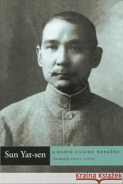Sun Yat-Sen Bergère, Marie-Claire 9780804740111 Stanford University Press - książka