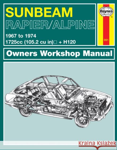 Sunbeam Alpine & Rapier Owners Workshop Manual: 67-74 Haynes Publishing 9780857337375 Haynes Service and Repair Manuals - książka