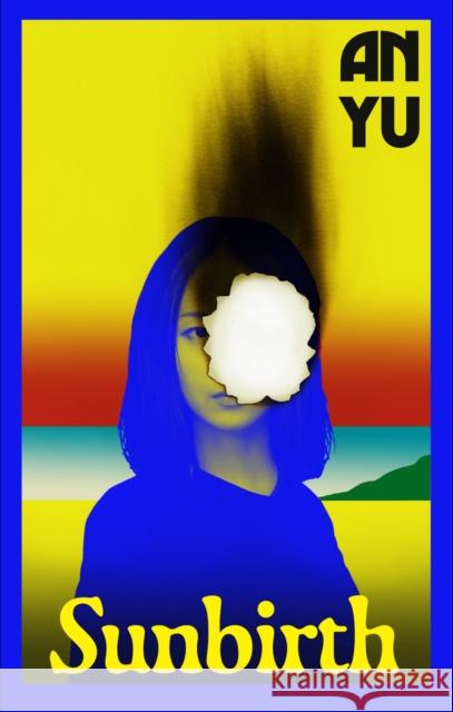 Sunbirth An Yu 9781787304987 Random House - książka