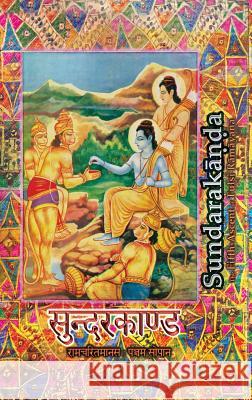 Sundarakanda: The Fifth-Ascent of Tulsi Ramayana Goswami Tulsidas, Subhash Chandra 9781945739156 Only Rama Only - książka