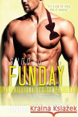 Sunday Funday Annalise Wells 9781978062580 Createspace Independent Publishing Platform - książka