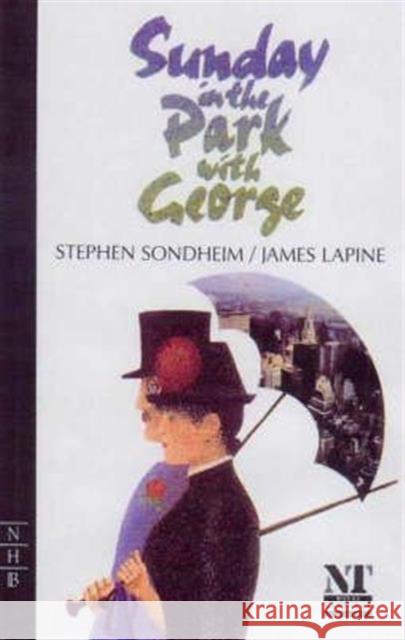 Sunday in the Park with George Stephen Sondheim James Lapine 9781854590572 NICK HERN BOOKS - książka