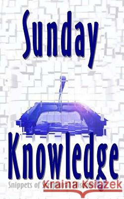 Sunday Knowledge Anderson D. Maestri 9781470002602 Createspace - książka