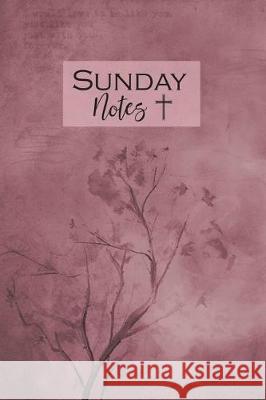 Sunday Notes Mj Designs 9781721738601 Createspace Independent Publishing Platform - książka