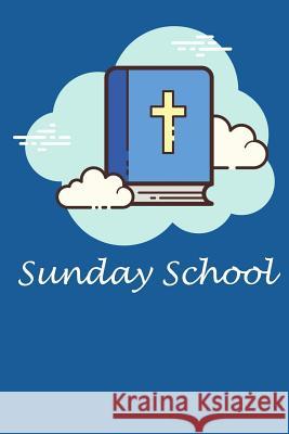 Sunday School: Bible Study Workbook for Notetaking Ken Lavecchia 9781099995378 Independently Published - książka