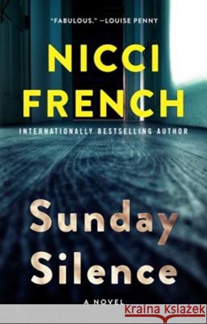 Sunday Silence: A Novel Nicci French 9780062676689 William Morrow & Company - książka