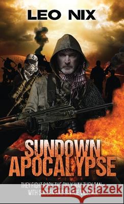 Sundown Apocalypse Leo Nix 9784867518137 Next Chapter - książka